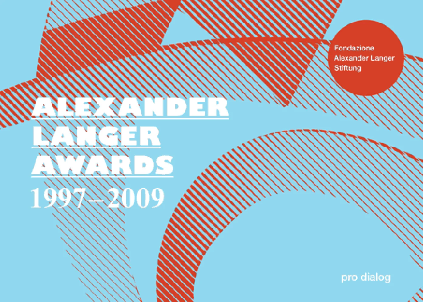 img_1592_mostraausstellungexhibition_alexander_langer_awards_26_june_5_july_ex_museion.jpg